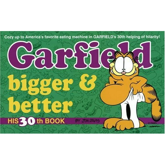 Pre-Owned Garfield Bigger and Better (Paperback) 0345407709 9780345407702