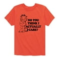 thumbnail image 1 of Garfield - Do You Think I Actually Care - Toddler & Youth Short Sleeve Graphic T-Shirt, 1 of 6
