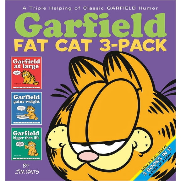 Garfield Fat Cat Three Pack Garfield Fat Cat: Garfield at Large/Garfield Gains Weight/Garfield Bigger Than Life, Book 01, (Hardcover)