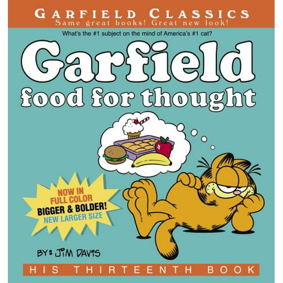 Pre-Owned Garfield Food for Thought: His Thirteenth Book (Paperback) 0345475631 9780345475633