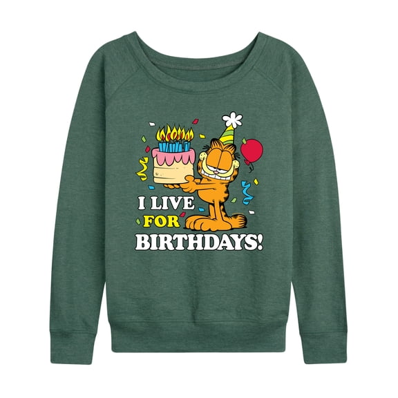 Garfield - I Live For Birthday's - Women's Lightweight French Terry Long Sleeve Shirt