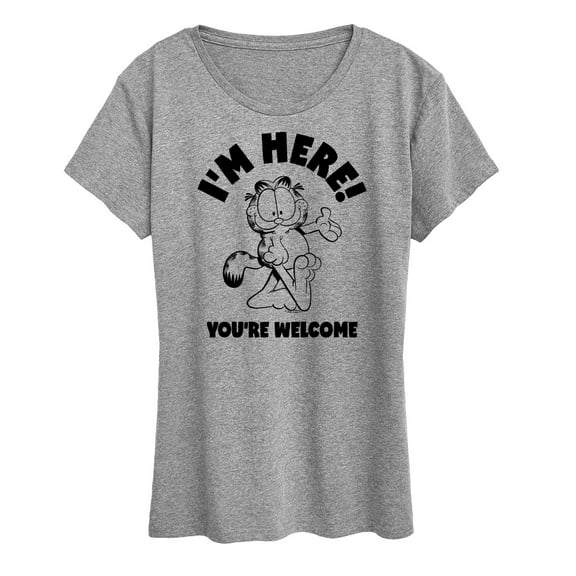 Garfield - I'm Here You're Welcome - Women's Short Sleeve Graphic T-Shirt