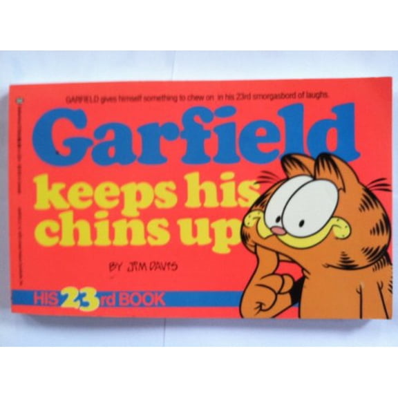 Pre-Owned Garfield Keeps His Chins Up (Paperback) 0345379594 9780345379597