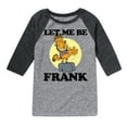 thumbnail image 1 of Garfield - Let Me Be Frank - Toddler And Youth Raglan Graphic T-Shirt, 1 of 4