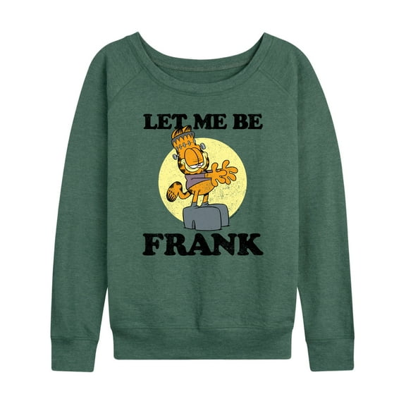 Garfield - Let Me Be Frank - Women's Lightweight French Terry Long Sleeve Shirt