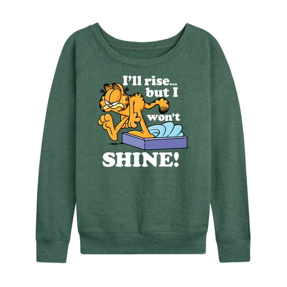 Garfield - Rise But Won't Shine - Women's Lightweight French Terry Long Sleeve Shirt