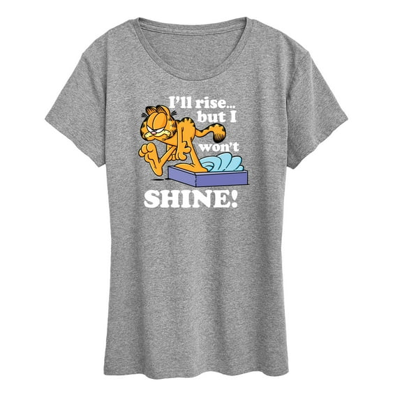 Garfield - Rise But Won't Shine - Women's Short Sleeve Graphic T-Shirt