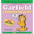 thumbnail image 1 of Pre-Owned Garfield Swallows His Pride: His 14th Book (Paperback) 0345913868 9780345913869, 1 of 1