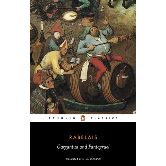Gargantua and Pantagruel, (Paperback)