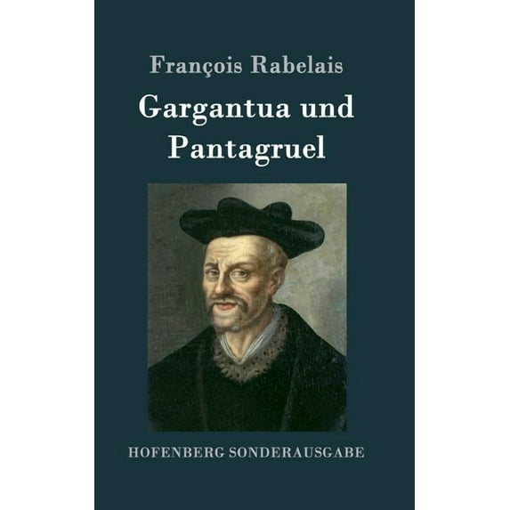 Gargantua und Pantagruel (Hardcover)