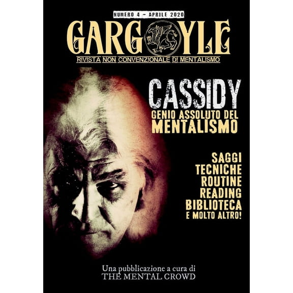 Gargoyle - Rivista non convenzionale di Mentalismo - n. 4, (Paperback)