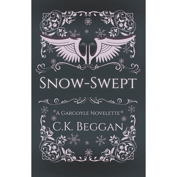 Gargoyles of Getheniel Snow-Swept: A Gargoyle Fantasy Romance Novelette, Book 1, (Paperback)