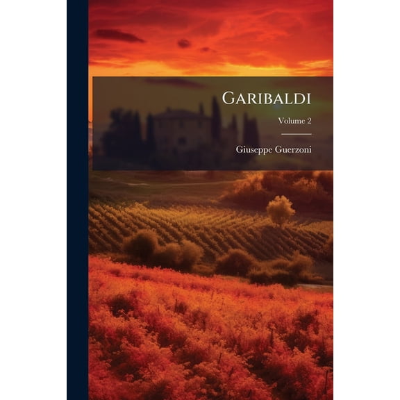 Garibaldi; Volume 2 (Paperback)