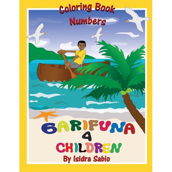 Garifuna 4 Children-Numbers: Numbers 1 - 10