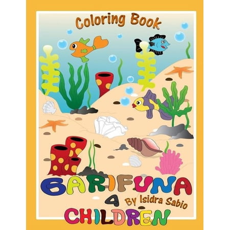 Garifuna 4 Children (Paperback) by Isidra Sabio