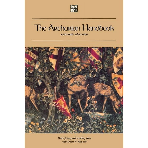 Garland Reference Library of the Humanit The Arthurian Handbook: Second Edition, Book 1920, (Paperback)