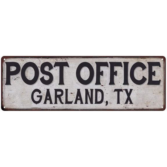 Garland, Tx Post Office Gift Metal Sign Vintage 6x18 206180011082