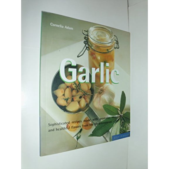 Pre-Owned Garlic (Paperback) 1930603118 9781930603110