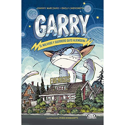 Enemigos / Enemies (Garry, el malvado y guerrero gato aliengena / Klawde, Evil Alien Warlord Cat, 2) (Spanish Edition), 9786078712014, 6078712012, Paperback, 1 ed. edition