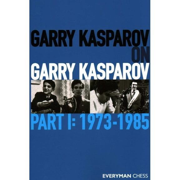 Garry Kasparov on Garry Kasparov, (Paperback)
