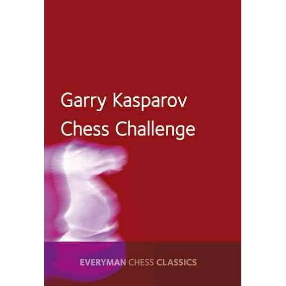 Pre-Owned Garry Kasparov's Chess Challenge (Paperback)
