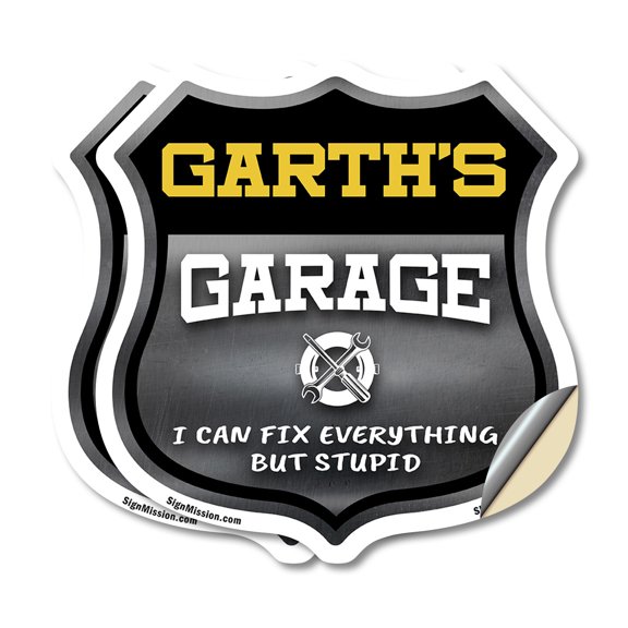 Garth's Garage I Can Fix Everything But Stupid (2 Pack) 6 inch X 6 inch Shield Shaped Heavy Duty 3.2 mil Vinyl Decals To last, Gift for Dads and Uncles Classic Americana Crafted in the