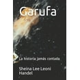thumbnail image 1 of Garufa : La Historia Jamás Contada (Paperback), 1 of 1