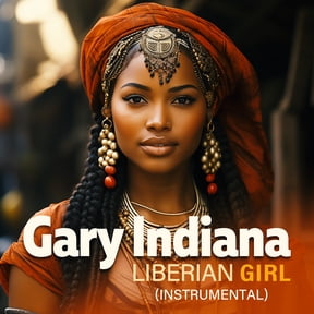Gary Indiana - Liberian Girl (Instrumental) - Music & Performance - CD