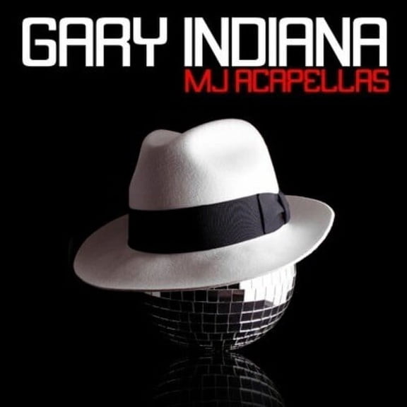 Gary Indiana - MJ Acapellas - Electronica - CD