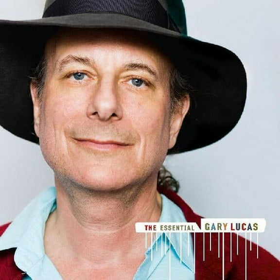 Gary Lucas - Essential Gary Lucas - Music & Performance - CD