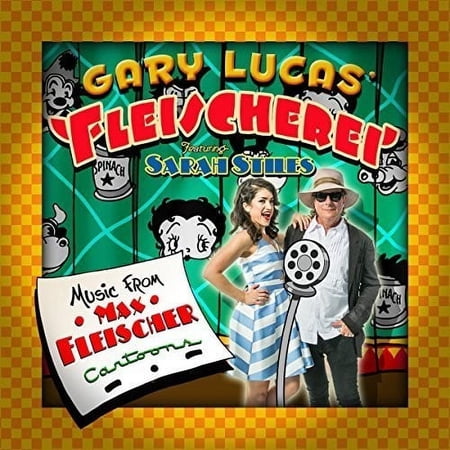 Gary Lucas - Music from Max Fleischer Cartoons - Music & Performance - CD