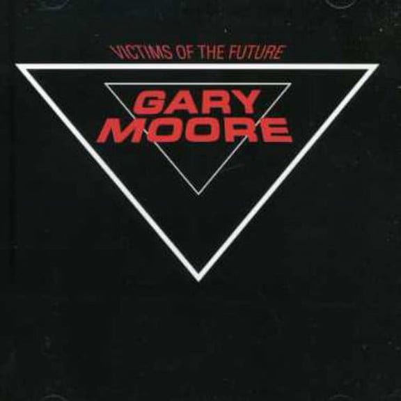 Gary Moore - Victims of the Future - Music & Performance - CD