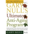 thumbnail image 1 of Pre-Owned Gary Null's Ultimate Anti-Aging Program (Paperback) 9780767904360, 1 of 1