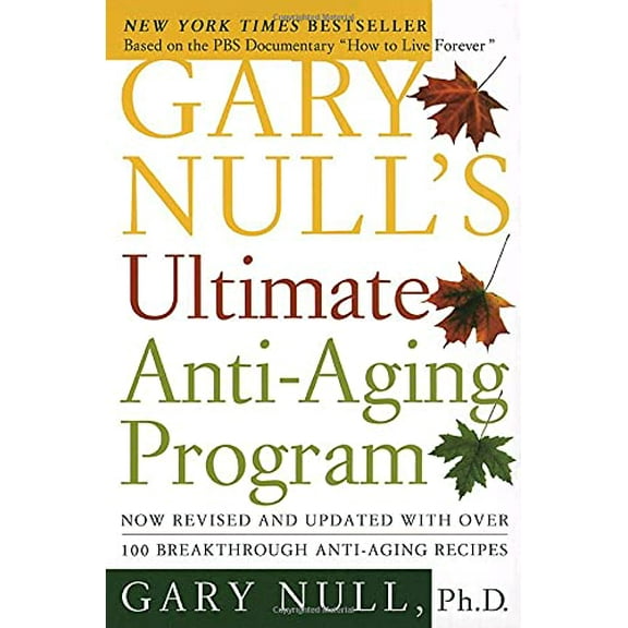 Pre-Owned Gary Null's Ultimate Anti-Aging Program (Paperback) 9780767904360