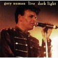 thumbnail image 1 of Gary Numan - Live Dark Light - Double Compact Disc, 1 of 1