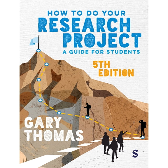 How to Do Your Research Project: A Guide for Students, (Paperback)