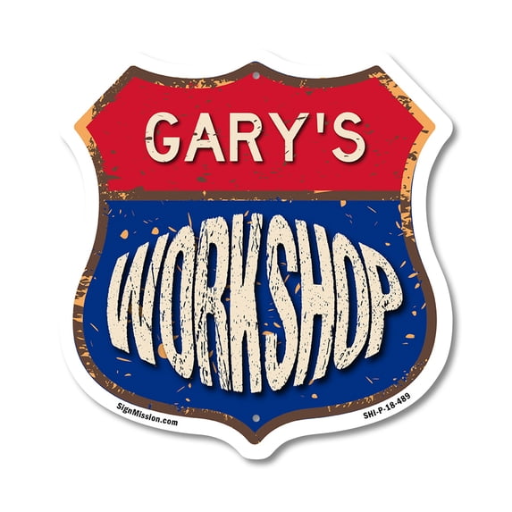 Gary's Workshop 18 inch X 18 inch Shield Shaped Commercial Grade Plastic Sign Weather Resistant, UV Protected To last, Gift for Dads and Uncles Classic Americana Crafted in the USA