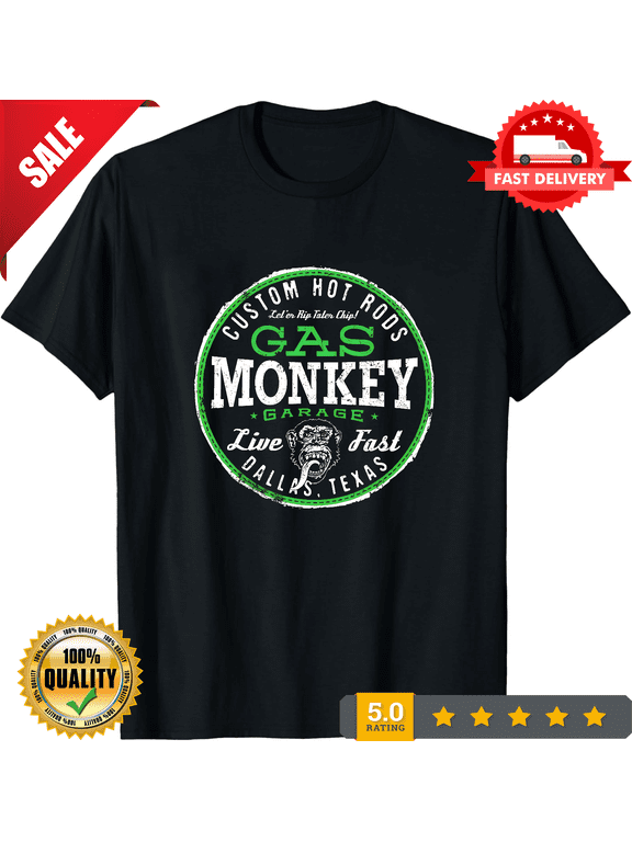 Gas Monkey Garage Live Fast Bright Green Badge Shirt Gift Black T-SHIRT Up To 4XL, An indispensable item in your wardrobe