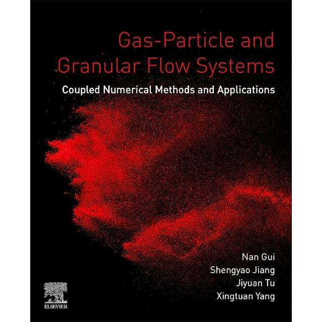 Gas particle and granular flow systems coupled numerical methods and