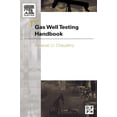 thumbnail image 1 of Gas Well Testing Handbook, (Hardcover), 1 of 1