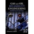 thumbnail image 1 of Gas and Oil Reliability Engineering: Modeling and Analysis, (Hardcover), 1 of 1