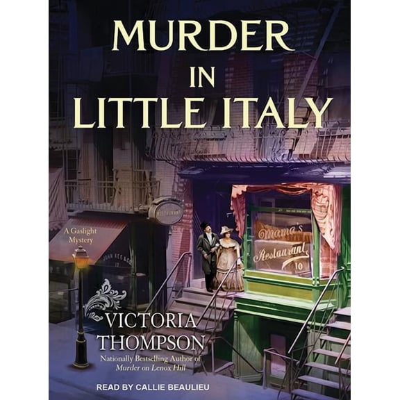 Gaslight Mystery: Murder in Little Italy (Audiobook)