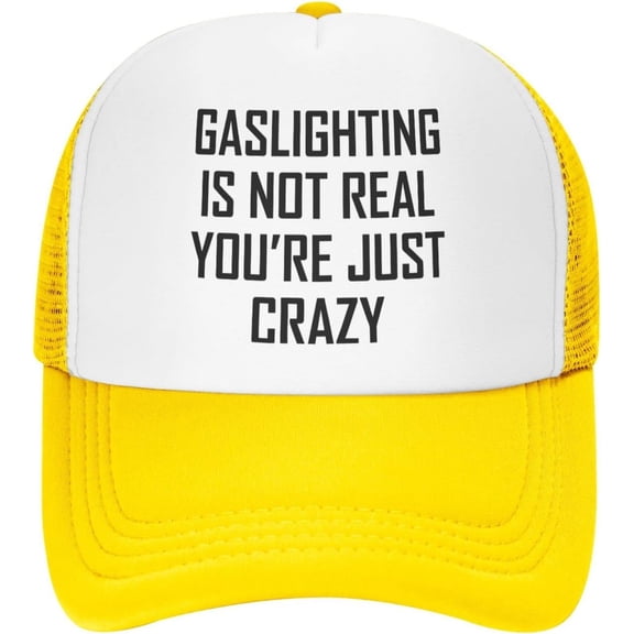 Gaslighting is Not Real You're Just Crazy Gift Black Mesh Baseball Caps for Men Women Trucker Hat Sun Hats Men Dad Hat