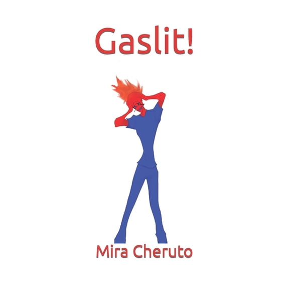 Gaslit!