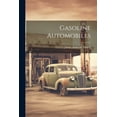 thumbnail image 1 of Gasoline Automobiles (Paperback), 1 of 1