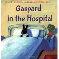 thumbnail image 1 of Pre-Owned Gaspard in the Hospital (Hardcover) 0375811168 9780375811166, 1 of 1