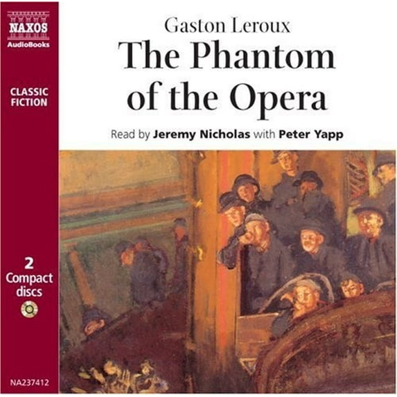 Gaston Leroux - Leroux, Gaston : Phantom of the Opera the - Narrative - CD