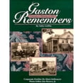 thumbnail image 1 of Pre-Owned Gaston Remembers: Weaving a Tapestry in Time (Hardcover) 1885352077 9781885352071, 1 of 1