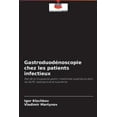 thumbnail image 1 of Gastroduodénoscopie chez les patients infectieux (Paperback), 1 of 1