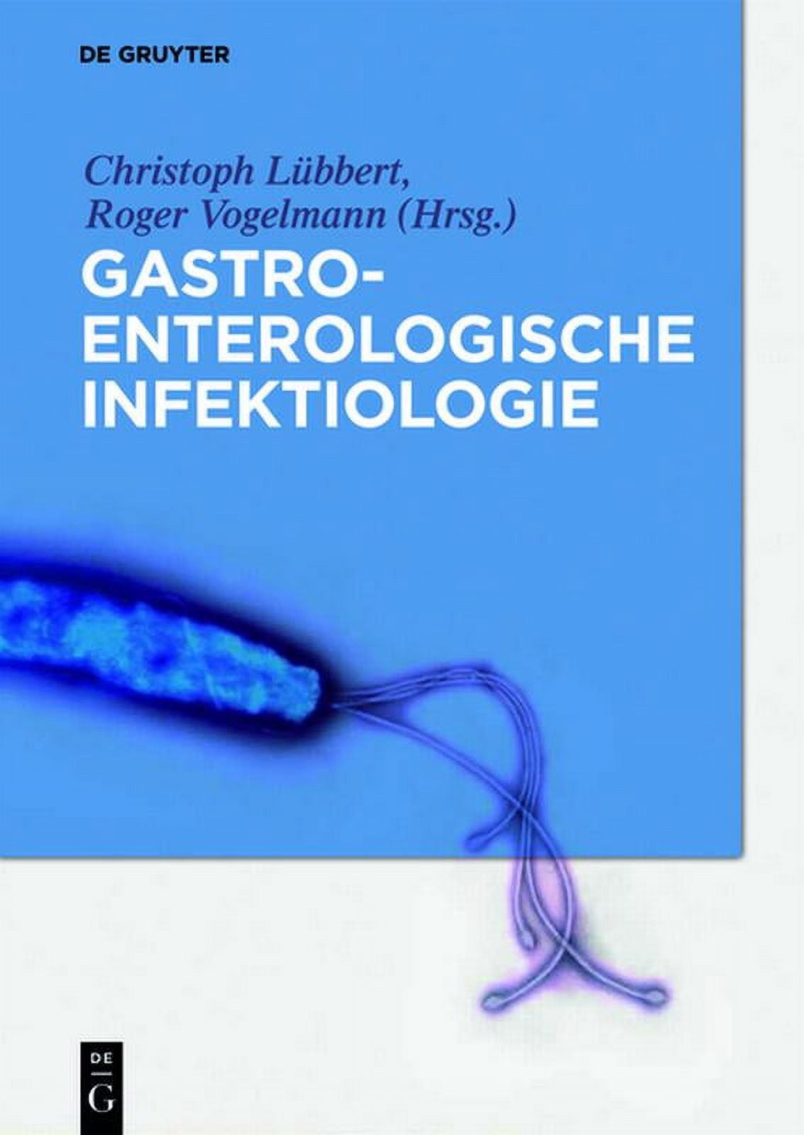 Gastroenterologische Infektiologie, (Hardcover)